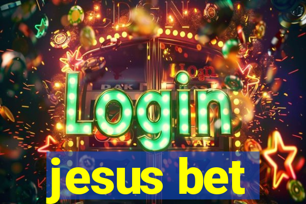 jesus bet